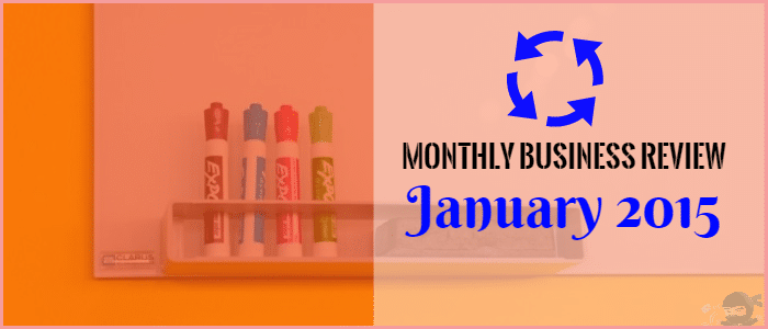 January 2015 Monthly Business Review