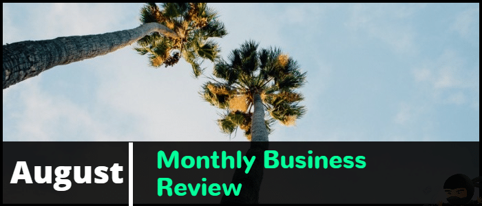 You are currently viewing August Monthly Business Review | Business Grow Its MRR by ~80%